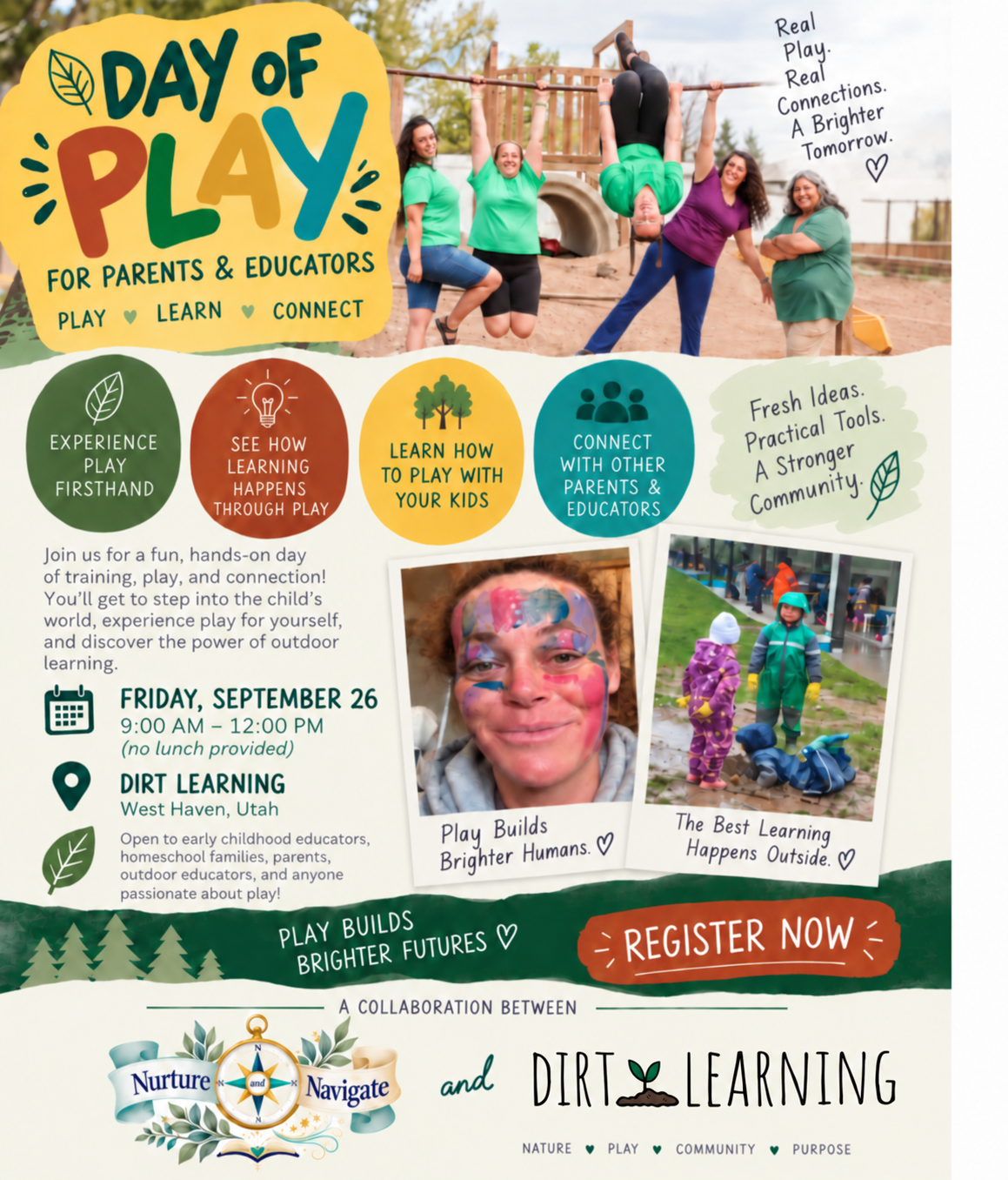 Day of Play flyer — for parents and educators: play, learn, connect. Friday, September 26, 9 AM to 12 PM at Dirt Learning in West Haven, Utah. A collaboration between Nurture & Navigate and Dirt Learning.